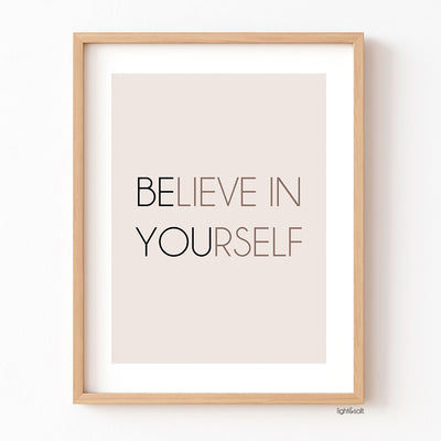 Believe in yourself poster