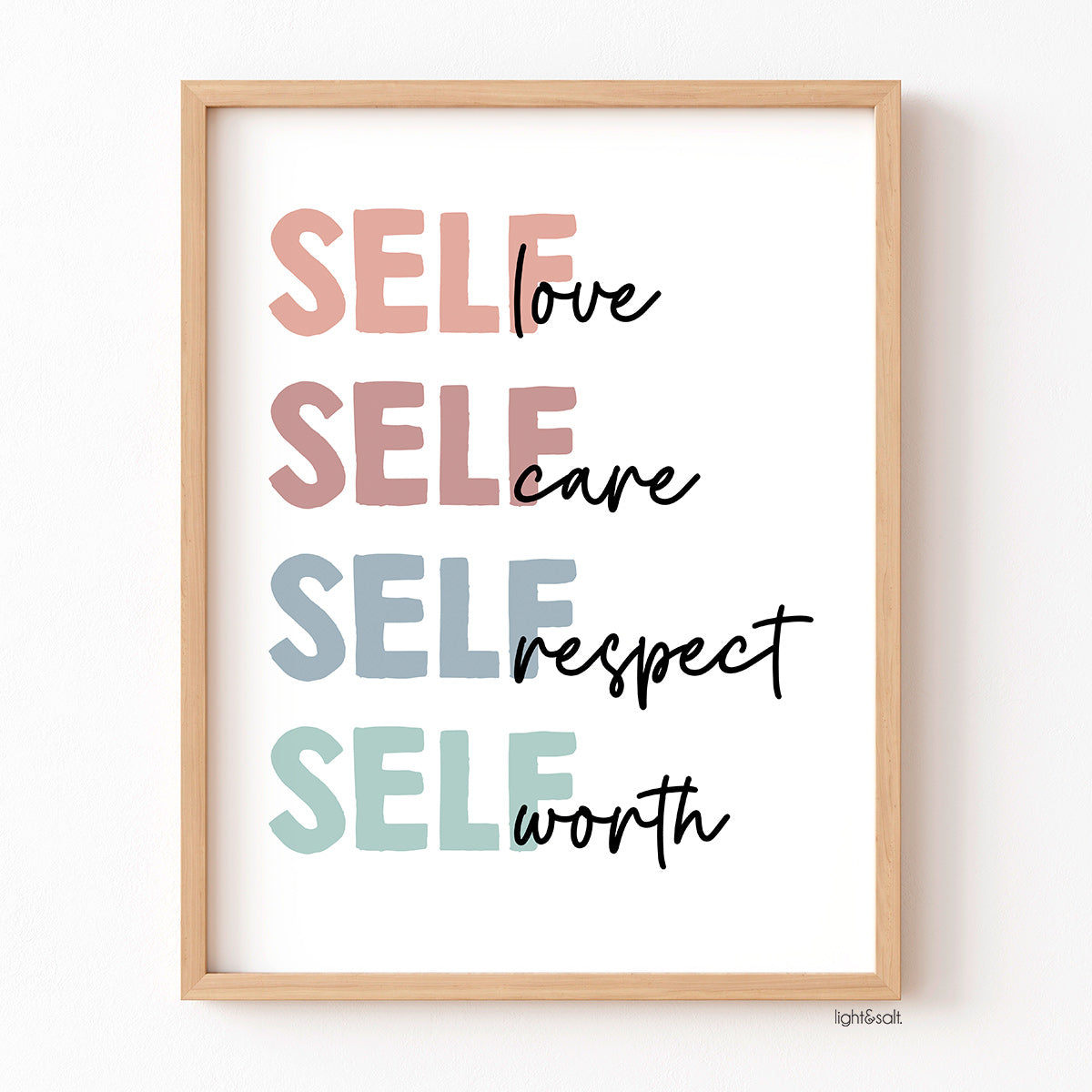 Self Love, self care, self respect, self worth poster